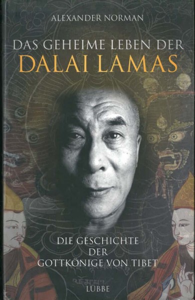 Das Geheime Leben der Dalai Lamas, von Alexander Norman - GEBRAUCHT