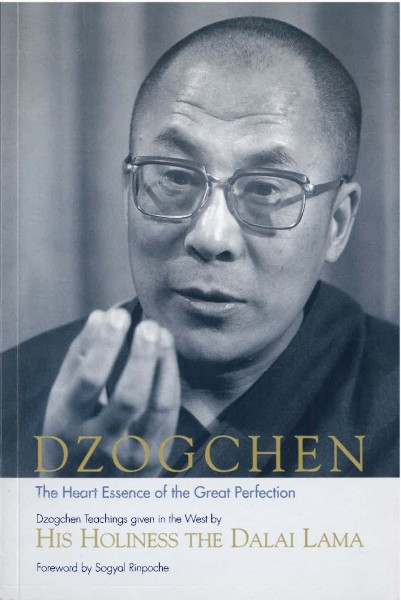Dzogchen, The Heart Essence of the Great Perfection von Dalai Lama - GEBRAUCHT