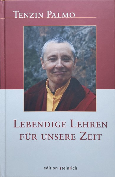 Lebendige Lehren für unsere Zeit von Tenzin Palmo - GEBRAUCHT