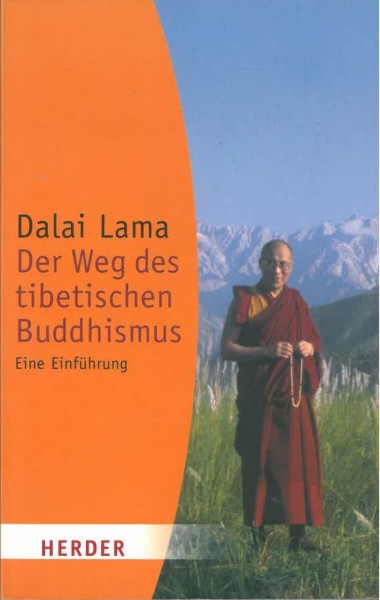 Der Weg des tibetischen Buddhismus von Dalai Lama - GEBRAUCHT