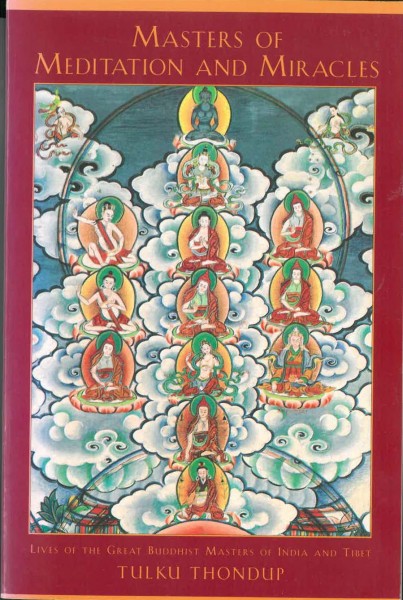 Masters of Meditation and Miracles von Tulku Thondup - GEBRAUCHT