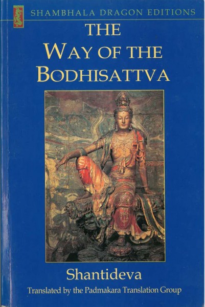 The way of the boddhisattva von Shantideva