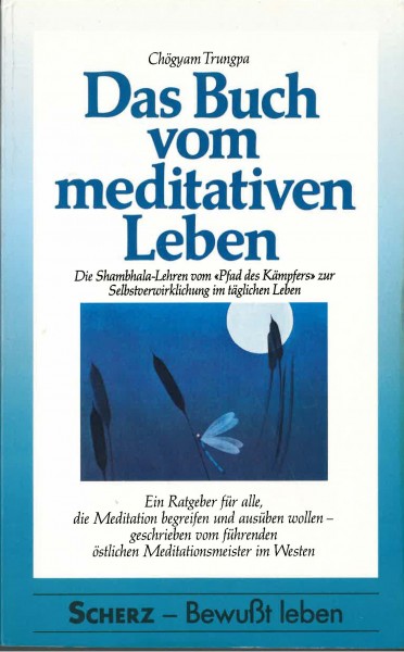 Das Buch vom meditativen Leben von Chögyam Trungpa - GEBRAUCHT