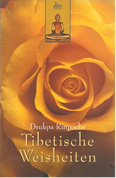 Tibetische Weisheiten von Drukpa Rinpoche - GEBRAUCHT