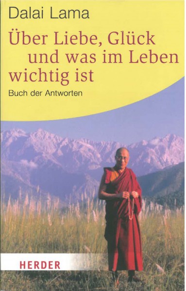 Über Liebe, Glück und was im Leben wichtig ist, Buch der Antworten von Dalai Lama - GEBRAUCHT