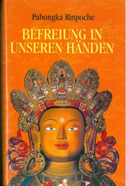 Befreiung in unseren Händen von Pabongka Rinpoche - GEBRAUCHT