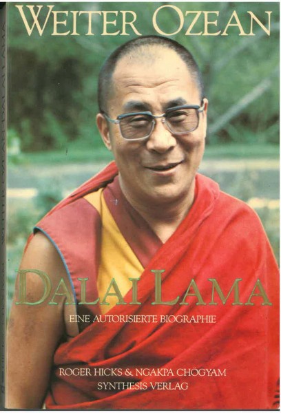 Dalai Lama, Eine autorisierte Biographie, geschrieben von Roger Hicks &amp; Ngakpa Chögyam - GEBRAUCHT