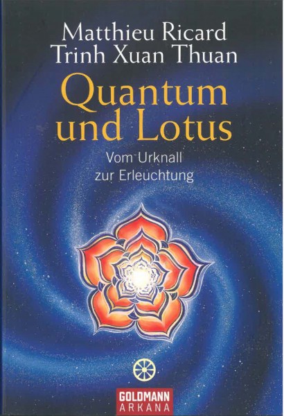Quantum und Lotus von Matthieu Ricard und Trinh Xuan Thuan - GEBRAUCHT