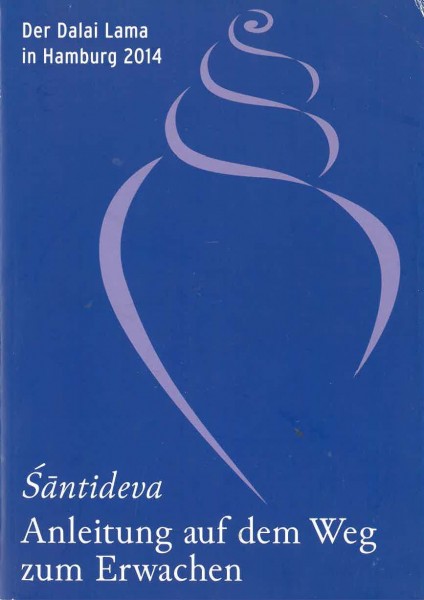 Anleitung auf dem Weg zum Erwachen von Santideva- GEBRAUCHT