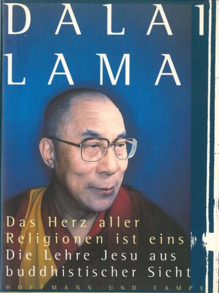 Das Herz aller Religionen ist eins von Dalai Lama - GEBRAUCHT