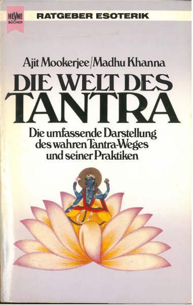 Die Welt des Tantra von Ajit Mookerjee/ Madhu Khanna -GEBRAUCHT