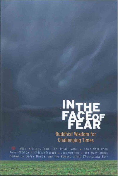 In the Face of Fear von H.H. the Dalai Lama und andere - GEBRAUCHT