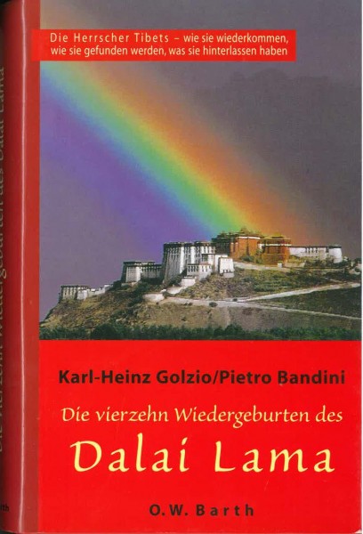 Die vierzehn Wiedergeburten des Dalai Lama von Karl-Heinz Golzio