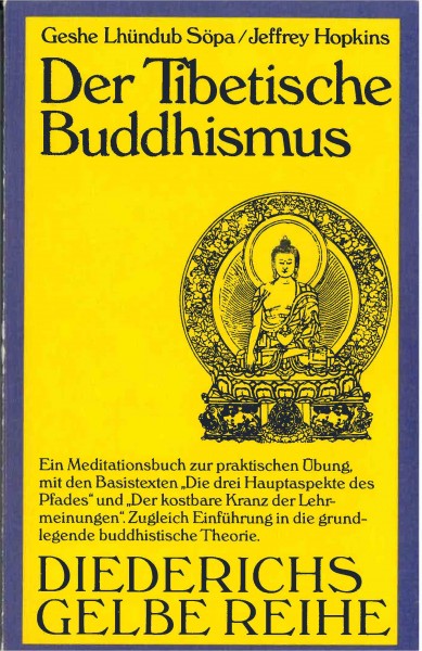 Der Tibetische Buddhismus von Geshe Lhündup Söpa und Jeffrey Hopkins