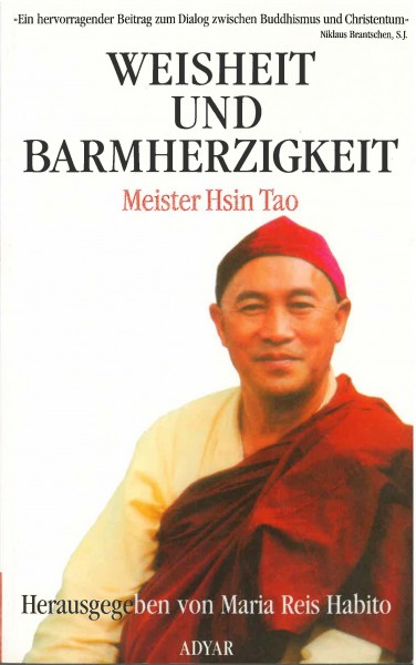 Weisheit und Barmherzigkeit von Meister Hsin Tao - GEBRAUCHT