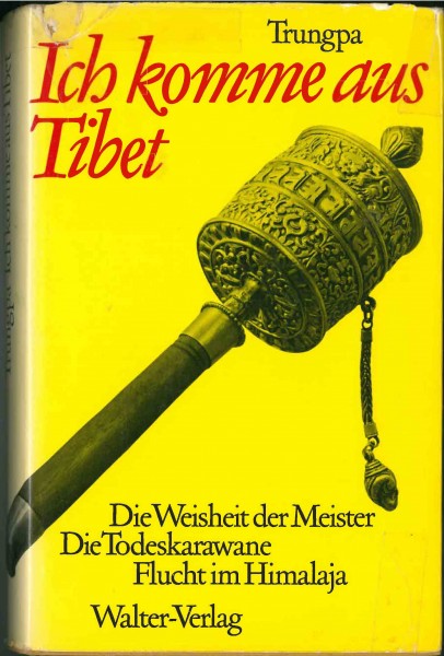 Ich komme aus Tibet von Tschögyam Trungpa - GEBRAUCHT