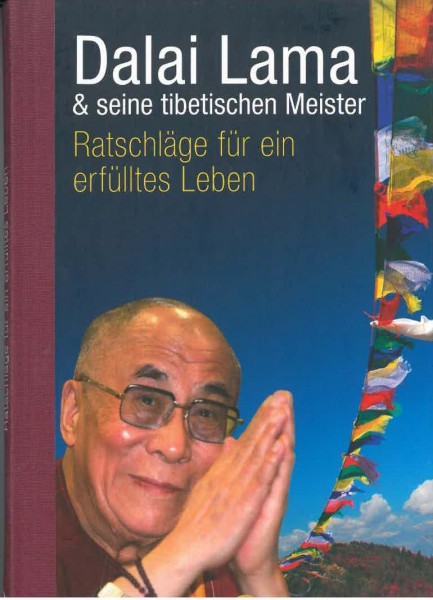 Ratschläge für ein erfülltes Leben von Dalai Lama - GEBRAUCHT