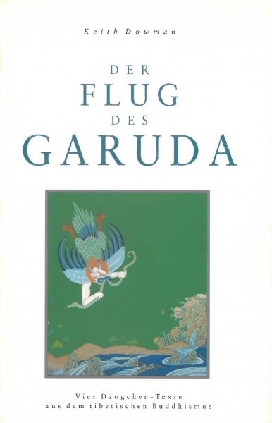 Der Flug des Garuda von Keith Dowman - GEBRAUCHT