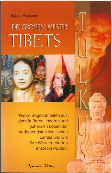 Tulkus, Die großen Meister Tibets von Egbert Asshauer - GEBRAUCHT