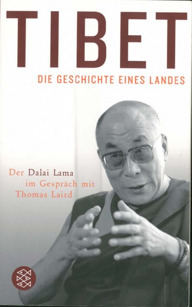 Tibet - Die Geschichte eines Landes: Der Dalai Lama im Gespräch mit Thomas Laird - GEBRAUCHT