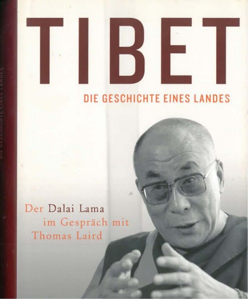 Tibet Die Geschichte eines Landes - GEBRAUCHT