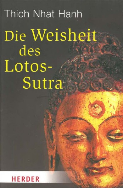 Die Weisheit des Lotus-Sutra von Thich Nhat Hanh - GEBRAUCHT