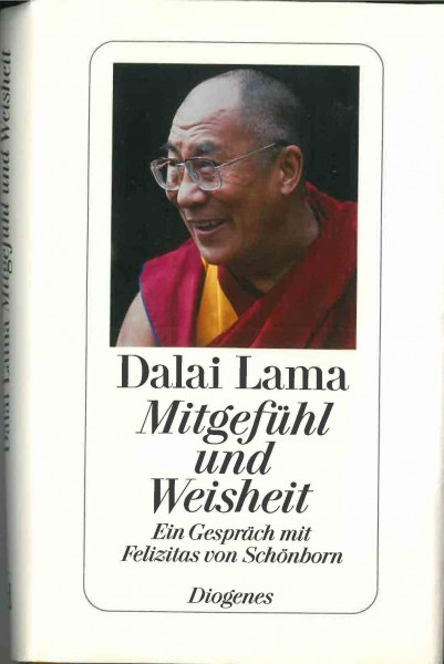 Mitgefühl und Weisheit von Dalai Lama - GEBRAUCHT