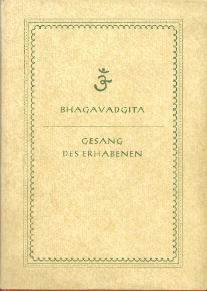 Gesang des Erhabenen von Bhagavadgita - GEBRAUCHT