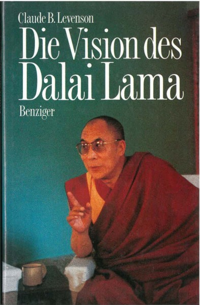Die Vision des Dalai Lama von Claude B. Levenson - GEBRAUCHT