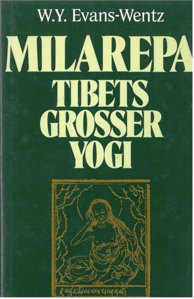 MILAREPA Tibets grosser Yogi von W.Y. Evans-Wentz - GEBRAUCHT