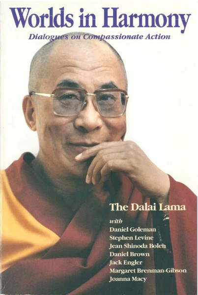 Worlds in Harmony, Dialogues on Compassionate Action von Dalai Lama u.a. - GEBRAUCHT