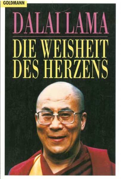 Die Weisheit des Herzens von Dalai Lama - GEBRAUCHT