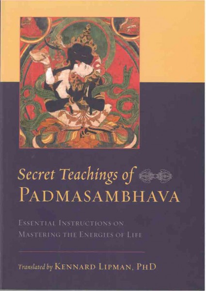 Secret Teachings of Padmasambhava von Padmasambhava - GEBRAUCHT