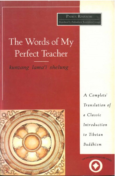 The Words of My Perfect Teacher von Patrul Rinpoche - GEBRAUCHT