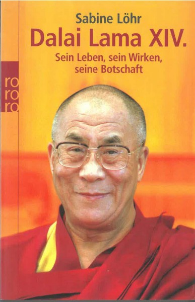 Dalai Lama XIV. von Sabine Löhr - GEBRAUCHT